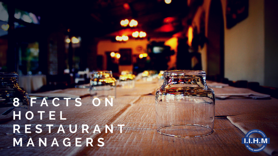 8 Facts on Hotel Restaurant Managers